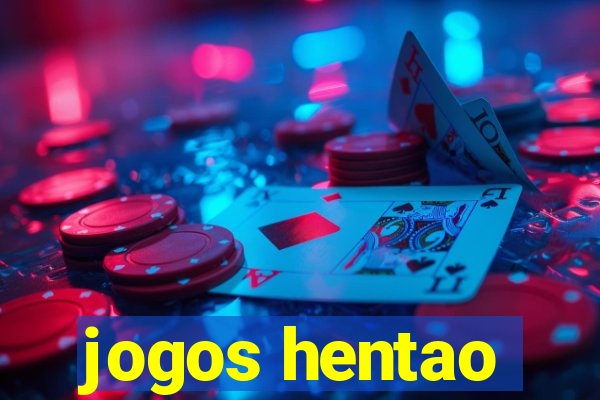 jogos hentao